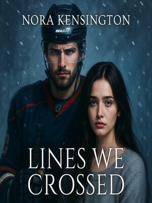 cover image of Lines We Crossed